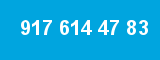 917 614 47 83 917 614 47 83